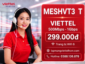 GÓI CƯỚC INTERNET VIETTEL MESHVT3_T