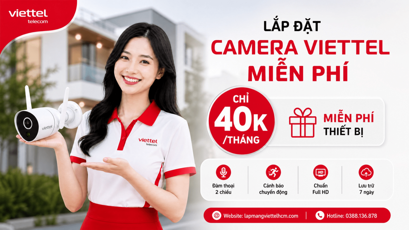 Gói cước combo wifi và camera Viettel tại Hồ Chí Minh