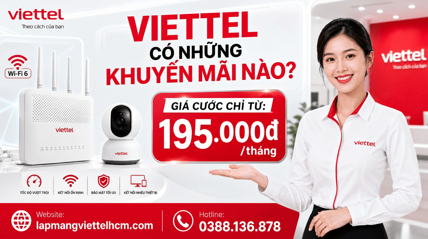 VIETTEL CÓ NHỮNG KHUYẾN MÃI NÀO?