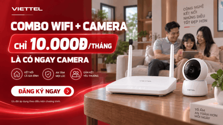 Combo 2 dịch vụ internet và camera